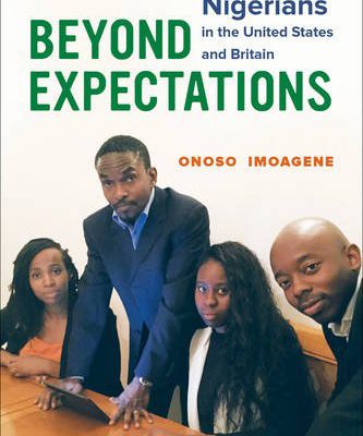 Beyond Expectations: Second-Generation Nigerians in the United States and Britain